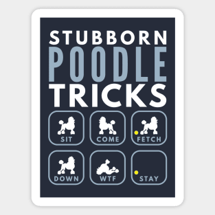 Stubborn Poodle Tricks - Dog Training Magnet